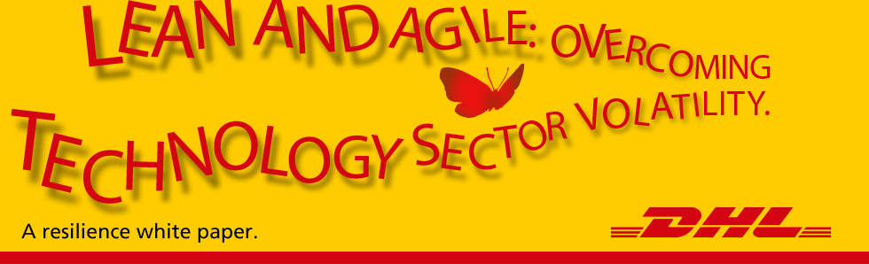 Technology sector volatility. New ‘Lean and Agile’ white paper.